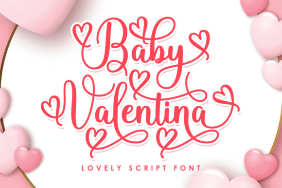 Baby Valentina Script Handwritten Font for Romantic Branding