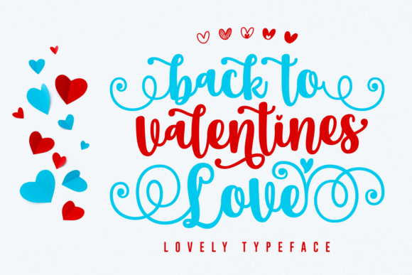 Back to Valentine Love Font for Romantic Branding