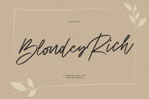 Blondey Rich Font for Professional Branding & Logos