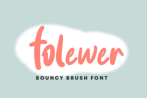 Folewer Script Font for Cute & Friendly Branding