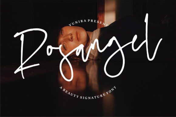 Rosangel: A Warm, Paint-Brushed Script Handwritten Font