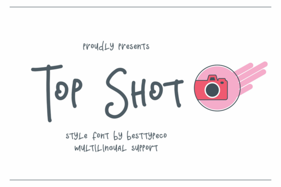 TopShot: A Whimsical Script Font for Playful Brand Identity